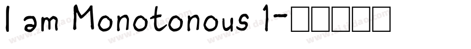 I am Monotonous 1字体转换